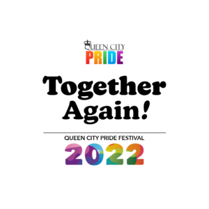 Queen City Pride 2022 - Together Again